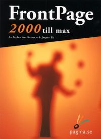 Frontpage 2000 till max; Jesper Ek; 2000