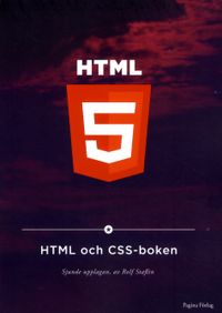 HTML och CSS-boken; Rolf Staflin; 2011
