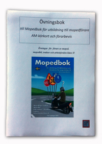 Övningsbok för utbildning till AM-körkort och moped klass II; Stig Hälludd; 2016