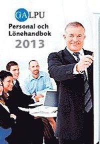GALPU Personal- och lönehandbok 2013; Gerhard Andersson; 2013