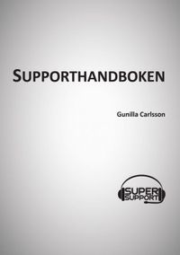 Supporthandboken; Gunilla Carlsson; 2014