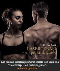 Laserterapi : en praktisk guide; Cecilia Lind; 2014