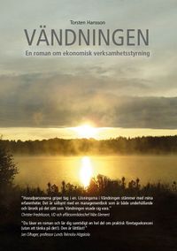 Vändningen - en roman om ekonomisk verksamhetsstyrning; Torsten Hansson; 2015