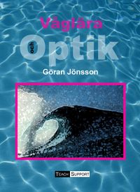 Våglära och optik; Göran Jönsson; 2015