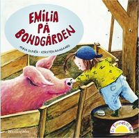 Emilia på bondgården; Anna Dunér; 2003