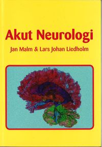 Akut neurologi; Jan Malm, Lars-Johan Liedholm; 2017