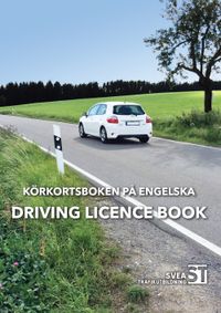 Körkortsboken på engelska : driving license book; Joel Bergqvist, Emil Bergqvist; 2018