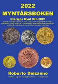 Myntårsboken 2022 - mynt - sedlar - medaljer - 995-2021; Roberto Delzanno; 2021