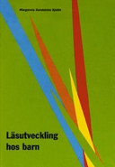 Läsutveckling hos barn; Margareta Sandström-Kjellin; 2004