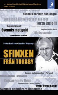 Sfinxen från Torsby; Petter Karlsson; 2003