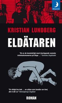 Eldätaren; Kristian Lundberg; 2007