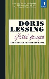 Gräset sjunger; Doris Lessing; 2009