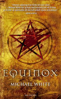 Equinox; Michael White; 2008