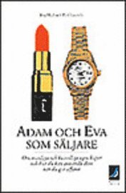 Adam och Eva som säljare; Rolf Laurelli, Eva Hjul; 1996