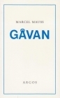 Gåvan; Marcel Mauss; 1972