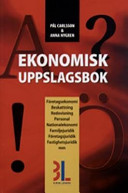 Ekonomisk uppslagsbok; Pål Carlsson, Anna Sundin; 2004