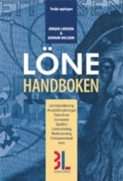 Lönehandboken; Jörgen Larsson, Jens Nyholm, Gunnar Ohlsson; 2008