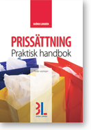 Prissättning : praktisk handbok; Björn Lundén; 2008
