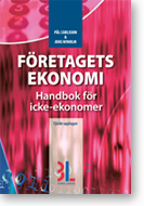 Företagets ekonomi : handbok för icke-ekonomer; Pål Carlsson, Jens Nyholm; 2011