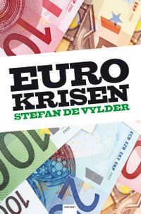 Eurokrisen; Stefan de Vylder; 2012