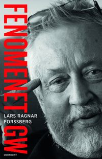 Fenomenet GW; Lars Ragnar Forssberg; 2016