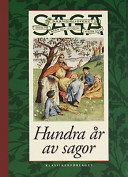 Hundra år av sagor : Barnbiblioteket Saga; Eva Nordlinder; 1999
