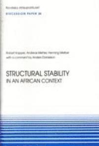 Structural stability in an african context; Anders Danielson; 2004