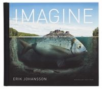 Imagine (Engelsk utgåva); Erik Johansson, Göran Segeholm; 2016