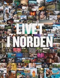Livet i norden; Petter Karlsson, Åsa Görnerup, Johan Erséus; 2019