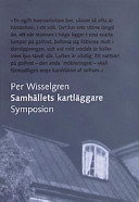 Samhällets kartläggare : Lorénska stiftelsen, den sociala frågan och samhäl; Per Wisselgren; 2000