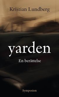 Yarden; Kristian Lundberg; 2009