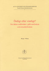 Östligt eller västligt? Det äldsta ordförrådet i gällivarefinskan och tornedalsfinskan; Birger Winsa; 1992