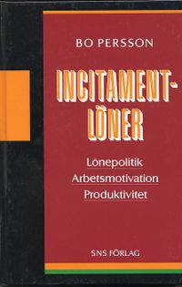 Incitamentlöner; Bo Persson; 1994
