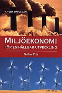 Miljöekonomi för en hållbar utveckling; Håkan Pihl; 1997