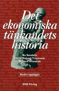 Det ekonomiska tänkandets historia; Bo Sandelin; 1998