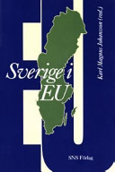 Sverige i EU; Björn Beckman, Karl Magnus Johansson, Studieförbundet Näringsliv och samhälle; 1999