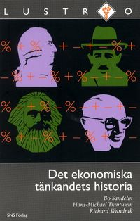 Det ekonomiska tänkandets historia; Bo Sandelin; 2001
