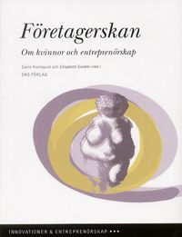 Företagerskan; Carin Holmquist, Elisabeth Sundin; 2002