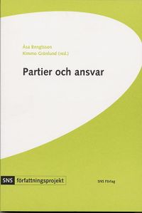 Partier och ansvar; Åsa Bengtsson, Kimmo Grönlund; 2004