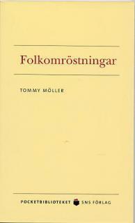 Folkomröstningar; Tommy Möller; 2005