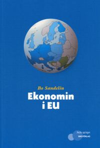 Ekonomin i EU; Bo Sandelin; 2005