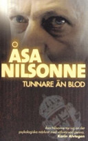 Tunnare än blod; Åsa Nilsonne; 1991