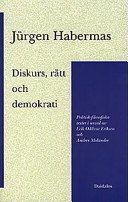 Diskurs, rätt och demokrati; Jürgen Habermas; 1997