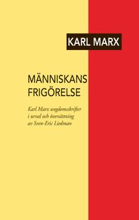 Människans frigörelse; Karl Marx; 1995