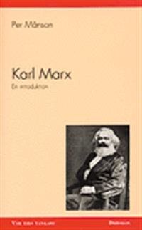 Karl Marx - en introduktion; Per Månson; 1998