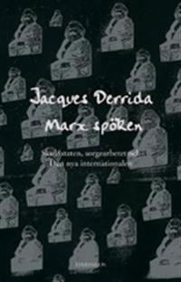 Marx spöken; Jacques Derrida; 2003