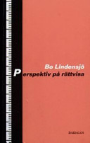 Perspektiv på rättvisa; Bo Lindensjö; 2004