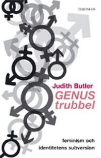 Genustrubbel; Judith Butler; 2007