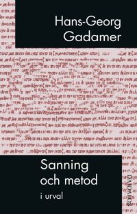 Sanning och metod; Hans-Georg Gadamer; 2020