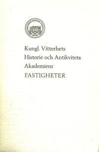 Fastigheter; Erik B. Lundberg, Kungl. Vitterhets historie och antikvitets akademien; 1974